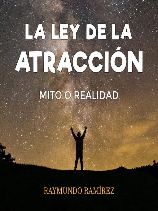 Title details for LA LEY DE LA ATRACCIÓN by Raymundo Ramírez - Wait list